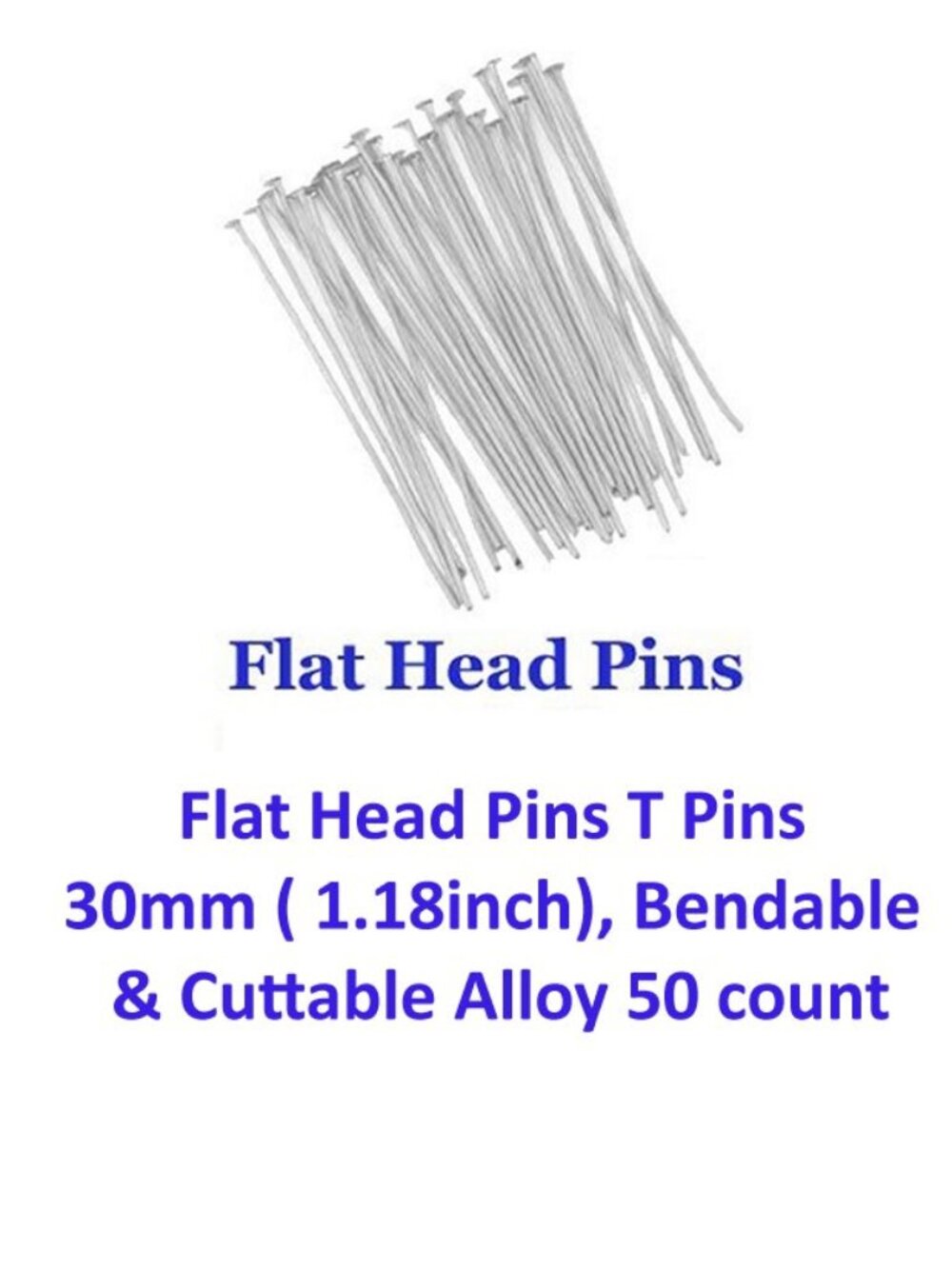 Flat Head Pins T Pins, 30mm ( 1.18inch), Bendable & Cuttable Alloy 50 count